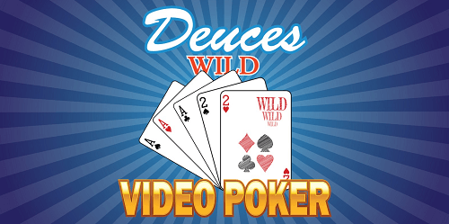 Play Deuces Wild Video Poker Australia